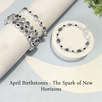 Birthstones by Month April - A Beautiful Beginning of New Horizons: 