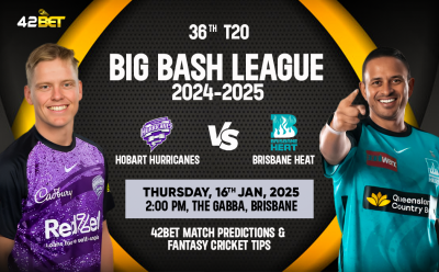 BBL 2024-25: Brisbane Heat vs Hobart Hurricanes Match Prediction & Fantasy cricketTips: 