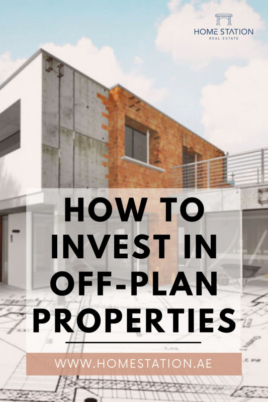 How To Invest in Off Plan Properties