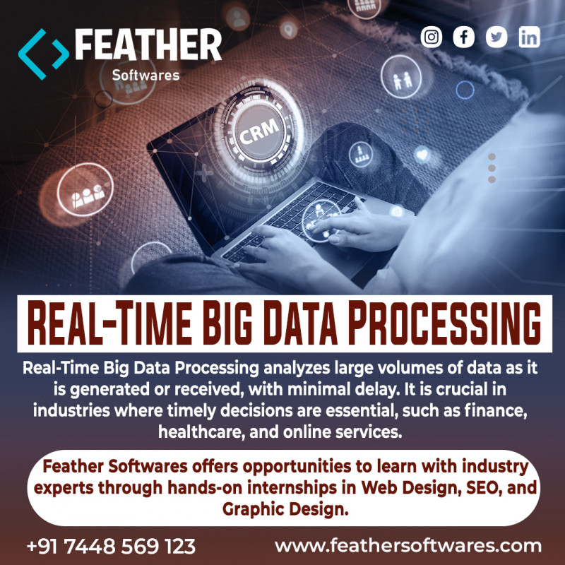 Real-Time Big Data Processing | Best Software Solution In Nagercoil: 