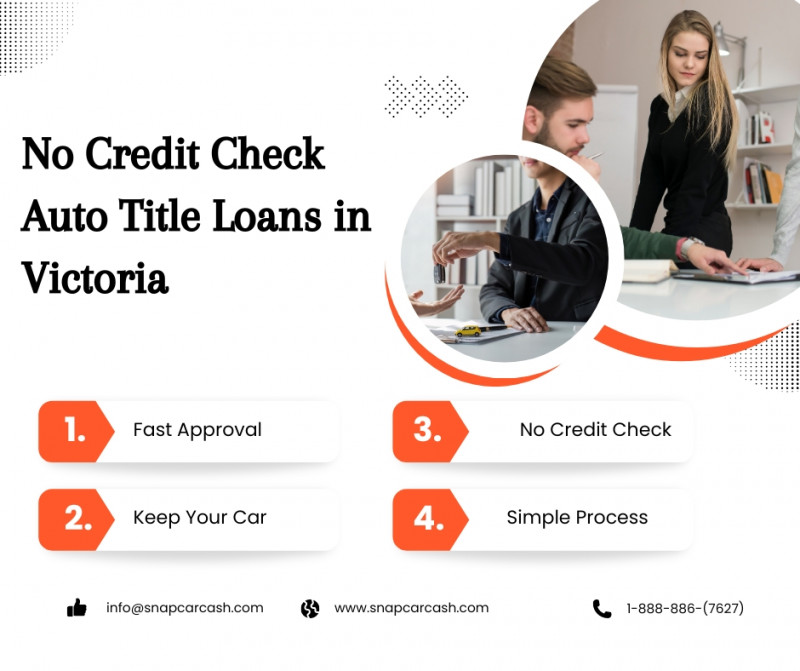Borrow Money Against Your Car – Victoria Auto Title Loans: 