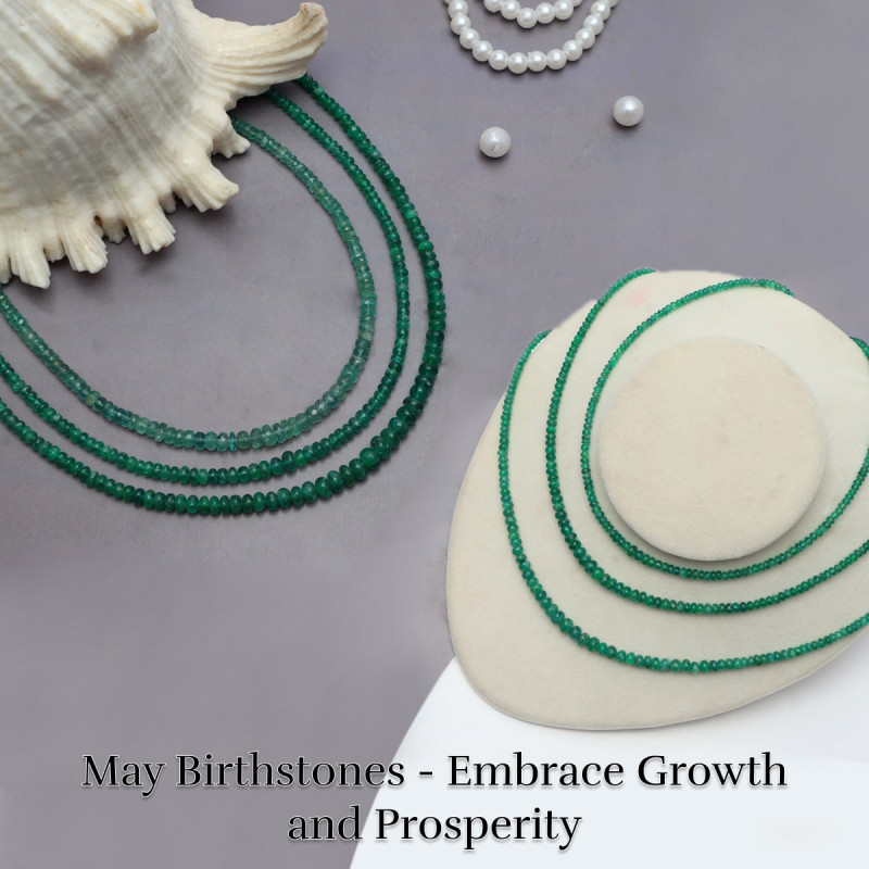 Birthstones by Month May - Celebrate Growth & Abundance: 