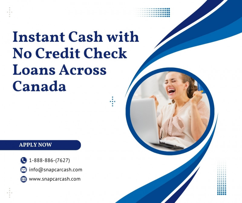 Affordable No Credit Check Loans in Canada – Apply Now!: 