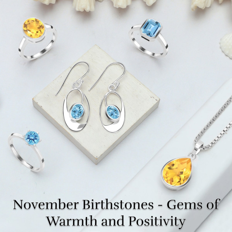 Birthstones by Month November - Cherish Every Movement: 